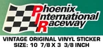 Phoenix International Raceway - Vintage Original Vinyl Decal Sticker Nhra. Fixed Price $10.18.
