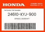 Honda Genuine Spindle, Gearshift 24610-KYJ-900. Fixed Price $44.52.