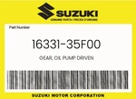 Suzuki Genuine Gear, Oil Pump Driven 16331-35F00. Fixed Price $76.65.