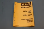 Used Yamaha Marine Outboard F45A F50A F50U T50U Supp Service LIT-18616-01-48. Fixed Price $17.95.
