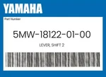 Yamaha Genuine Lever, Shift 5MW-18122-01-00. Fixed Price $77.58.