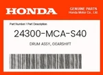 Honda Genuine Drum Assy., Gearshift 24300-MCA-S40. Fixed Price $197.37.