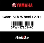 5PW-17261-00-00 Yamaha Gear, 6TH Wheel (29T) 5PW172610000, New Genuine Oem Part. Fixed Price $203.42.