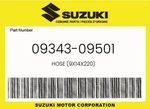 Suzuki Genuine Hose (9X14X220) 09343-09501. Fixed Price $13.88.