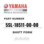 Yamaha Genuine Oem Parts Shift Fork 5SL-18511-00-00 R6. Fixed Price $76.69.