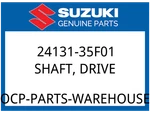 Suzuki Oem Part 24131-35F01 Shaft, Drive. Fixed Price $278.36.