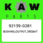 92139-0281 Kawasaki BUSHING,OUTPUT,3RD&4T 921390281, New Genuine Oem Part. Fixed Price $36.88.